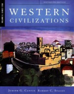 Western Civilizations: Their History & Their Culture (Sixteenth Edition) (Vol. Volume C: Since 1789) - Judith Coffin, Robert Stacey