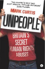 Unpeople: Victims of British Policy - Mark Curtis