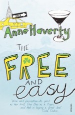 The Free and Easy - Anne Haverty