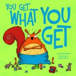 You Get What You Get (Little Boost) - Julie A Gassman, Sarah Horne