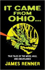 It Came from Ohio - James Renner