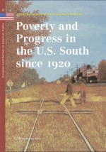 Poverty and Progress in the U.S. South since 1920 - Suzanne W. Jones, Suzanne W. Jones, Mark Newman