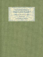 The Correspondence of Dante Gabriel Rossetti 7: The Last Decade, 1873-1882: Kelmscott to Birchington II. 1875-1877. - Dante Gabriel Rossetti