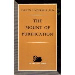 The Mount of Purification - Evelyn Underhill