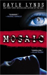 Mosaic - Gayle Lynds