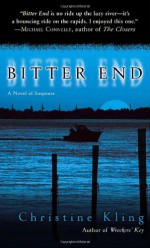 Bitter End - Christine Kling