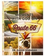 Moments With God on Route 66 - David Jeremiah