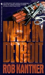 Made in Detroit - Rob Kantner