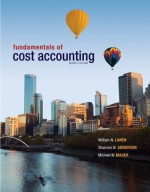 Fundamentals of Cost Accounting with Connect Plus - William Lanen, Shannon Anderson, Michael Maher