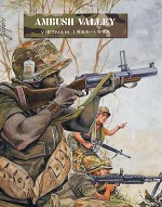 Ambush Valley: Vietnam 1965-1975 - Piers Brand, Joe Trevithick, Shawn Carpenter, Ramiro Bujeiro