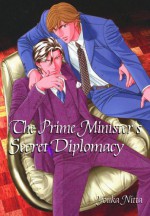 The Prime Minister's Secret Diplomacy - Youka Nitta