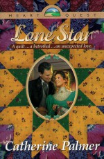 Lone Star - Catherine Palmer