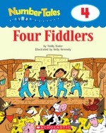 Four Fiddlers (Number Tales) - Teddy Slater, Kelly Kennedy