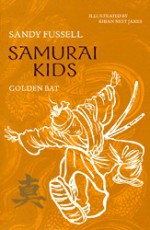 Golden Bat - Sandy Fussell, Rhian Nest James