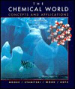 The Chemical World - David S. Moore, Conrad L. Stanitski