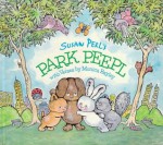 Susan Perl's Park Peepl - Susan Perl, Monica Bayley