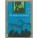 The Spoil of the Flowers - Doris Grumbach