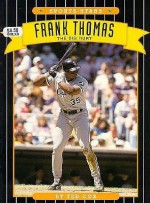 Frank Thomas: The Big Hurt - Ted Cox