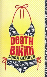 Death by Bikini - Linda Gerber