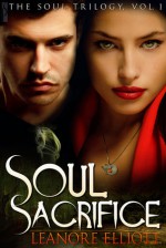 Soul Sacrifice - Leanore Elliott