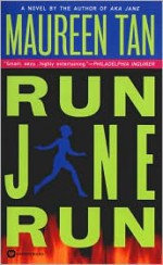 Run Jane Run - Maureen Tan