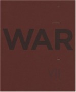 War: USA.Afghanistan.Iraq - VII, James Nachtwey, Alexandra Boulat, Lauren Greenfield, Ron Haviv, Gary Knight