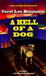 A Hell of a Dog - Carol Lea Benjamin