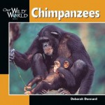 Chimpanzees - Deborah Dennard, John McGee