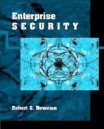 Enterprise Security - Robert C. Newman