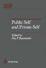 Public Self and Private Self - Roy F. Baumeister