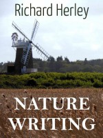 Nature Writing - Richard Herley