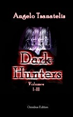 Dark Hunters - Angelo Tsanatelis, Blackveil, Longan T. Millegan