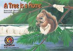 Tree Is a Home - Alden Kelley, Kimberlee Graves, Kristin Kest