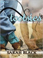 Tootsies - Sarah Black