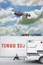 Tengo Sed: A Novel (Literature and Medicine) - James Fleming