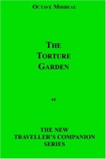 The Torture Garden (New Traveller's Companion) - Octave Mirbeau