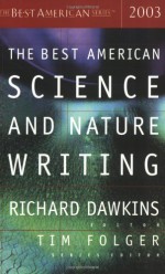 The Best American Science and Nature Writing 2003 - Richard Dawkins, Tim Folger