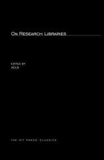 On Research Libraries - American Council Of Learned Societies