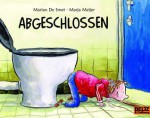 Abgeschlossen - Marjan De Smet, Marja Meijer