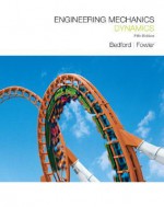 Engineering Mechanics: Dynamics [With Dynamics Study Pack] - Bedford, Wallace Fowler