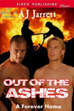 Out of the Ashes - A.J. Jarrett