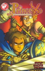 PrinceLess #4 - Jeremy Whitley, Shawn Gabborin, M. Goodwin, Dave Dwonch