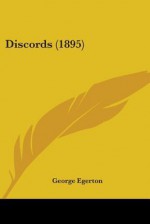 Discords - George Egerton