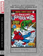 Marvel Masterworks: The Amazing Spider-Man, Vol. 15 - Gerry Conway, Len Wein, Archie Goodwin, Ross Andru, Gil Kane, Sal Buscema