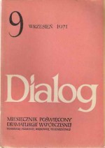 Dialog, nr 9 / wrzesień 1971 - Tadeusz Różewicz, Janusz Krasiński, Eric Westphal, Redakcja miesięcznika Dialog