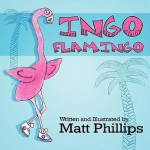 Ingo Flamingo - Matt Phillips