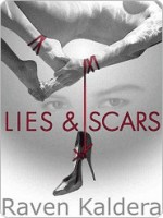 Lies and Scars - Raven Kaldera