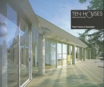 Ten Houses: Peter Forbes And Associates - Oscar Riera Ojeda