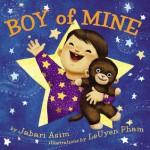 Boy of Mine - Jabari Asim, LeUyen Pham