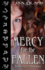 Mercy for the Fallen (The Fallen #5) - Lisa Olsen